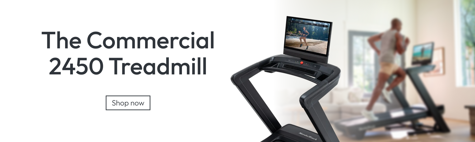 A commercial treadmill shown prominently in a bright indoor gym setting, with a blurred person running in the background and large text reading 'The Commercial 2450 Treadmill' and a 'Shop now' button.